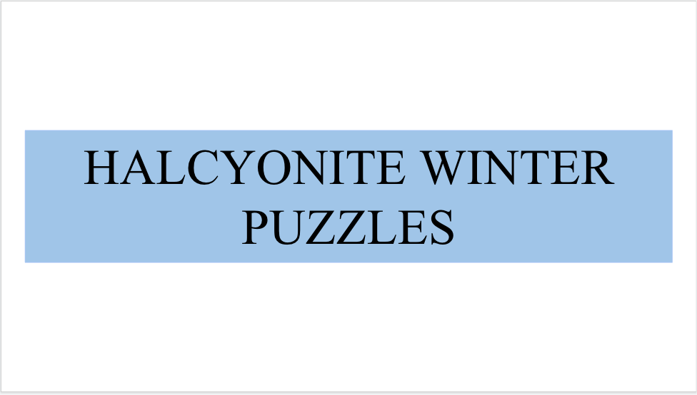 Halcyonite Winter Puzzles