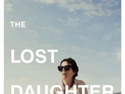 The Lost Daughter film&nbsp;review